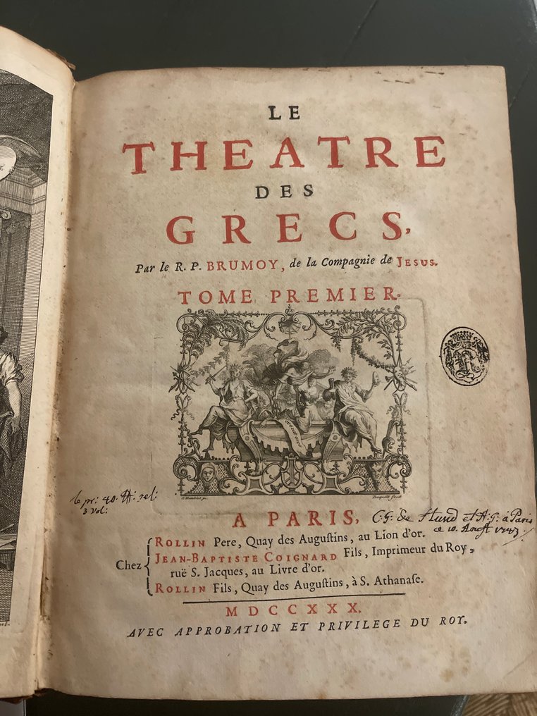 Eschyle, Sophocle, Euripide et Aristophane / R.P. Brumoy - Le Théâtre des Grecs - 1730 #1.0