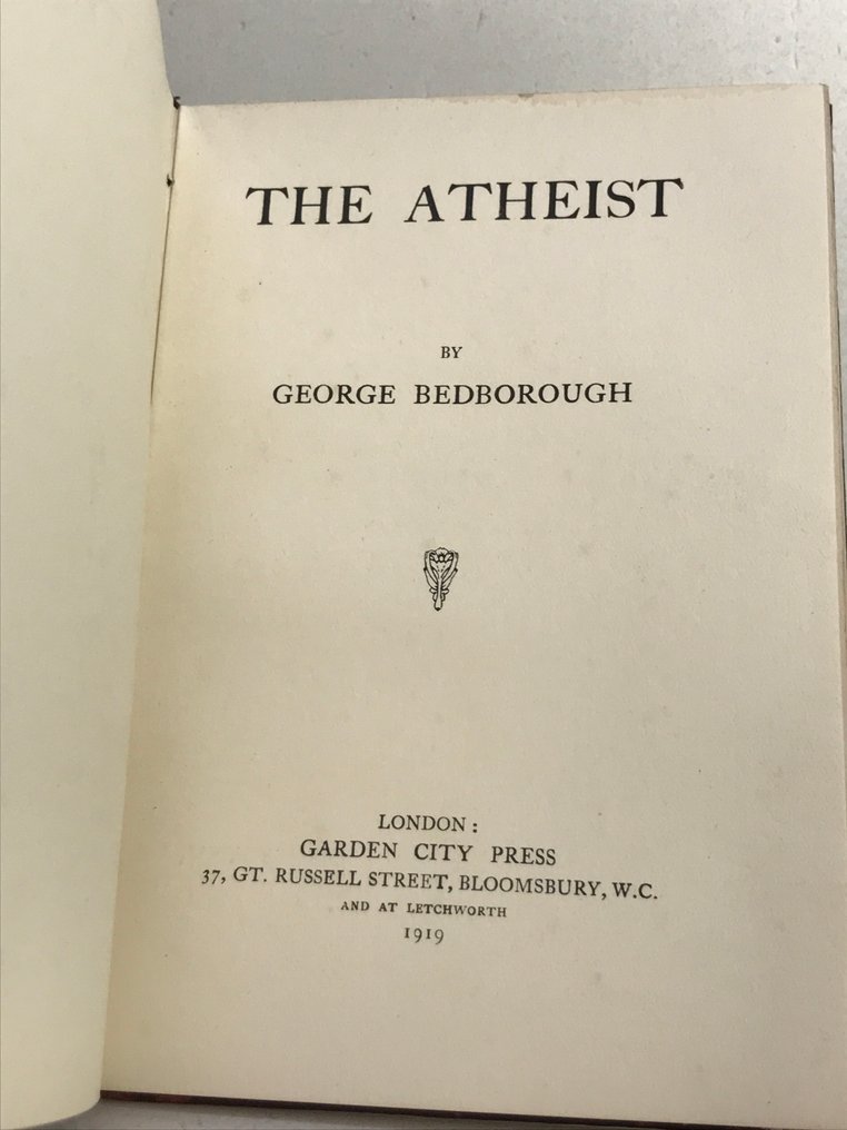 Signé; George Bedborough - The Atheist [avec envoi à Anatole France] - 1919 #3.2