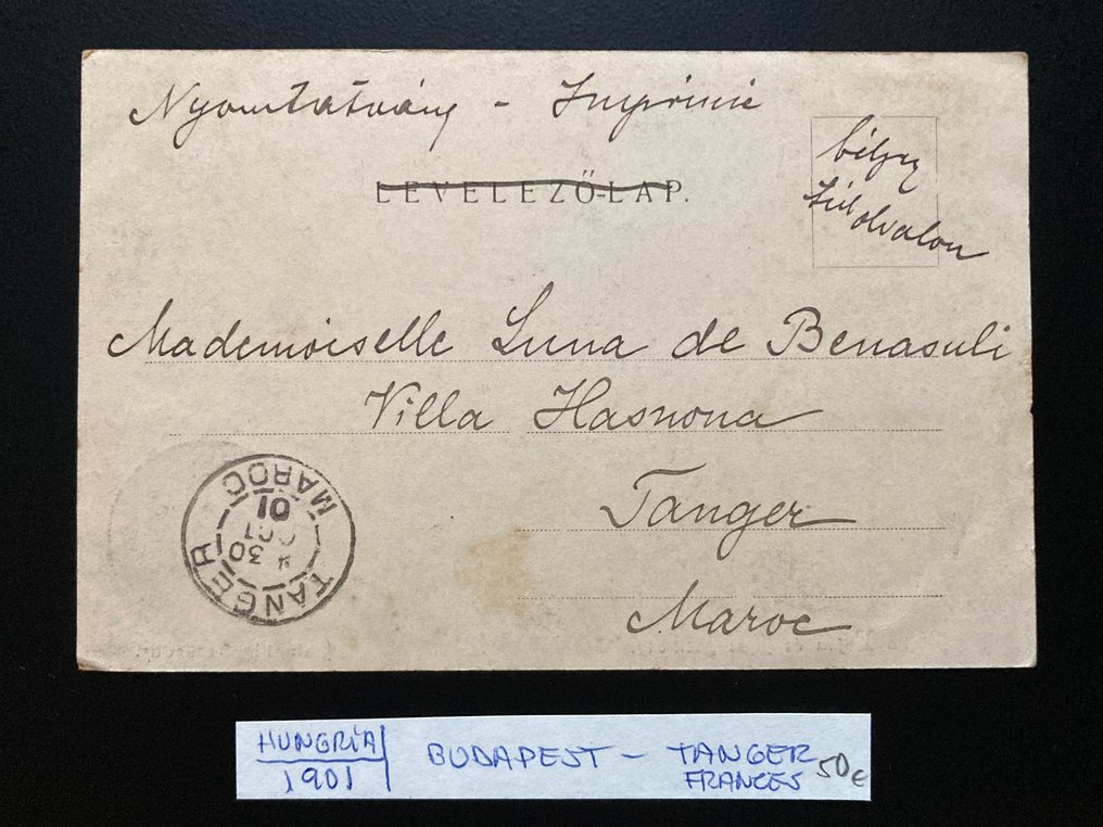 Ουγγαρία - Ουγγαρία προσανατολισμένη προς το Tanger, το Μαρόκο. Ιστορία ταχυδρομείου. Γαλλικό Tanger και - Καρτ-ποστάλ (3) - 1901-1902 #3.2