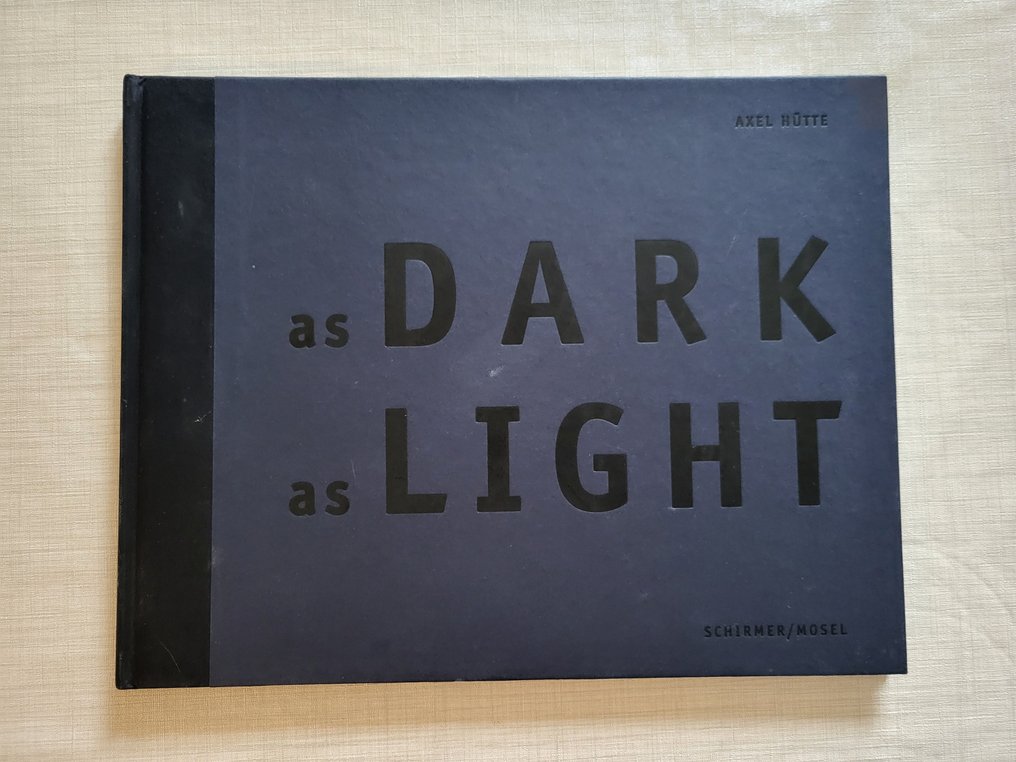 Signed Axel Hutte - As Dark As Light - 2001 #1.0