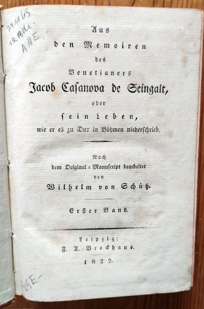 (Giacomo Girolamo) Casanova de Seingalt - Memoiren des Venetianers Jacob Casanova de Seingalt, oder sein Leben, wie er es zu Dux in Böhmen - 1822-1828 #1.0