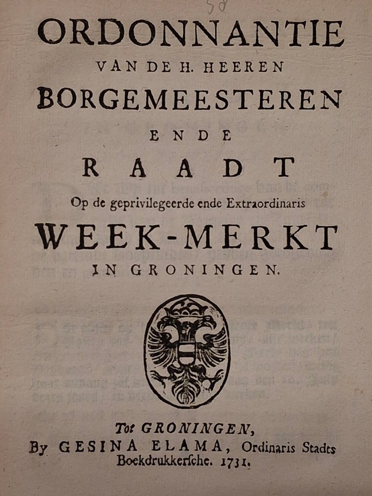 [Groningen] - Ordonnantie van de borgemeesteren op de week-merkt in Groningen - 1731 #1.0