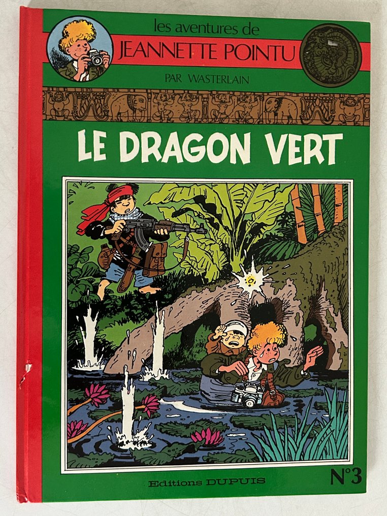 Jeannette Pointu T7 - Le Dragon vert + dédicace couleur - C - 1 Album - Utánnyomás - 1987 #1.0