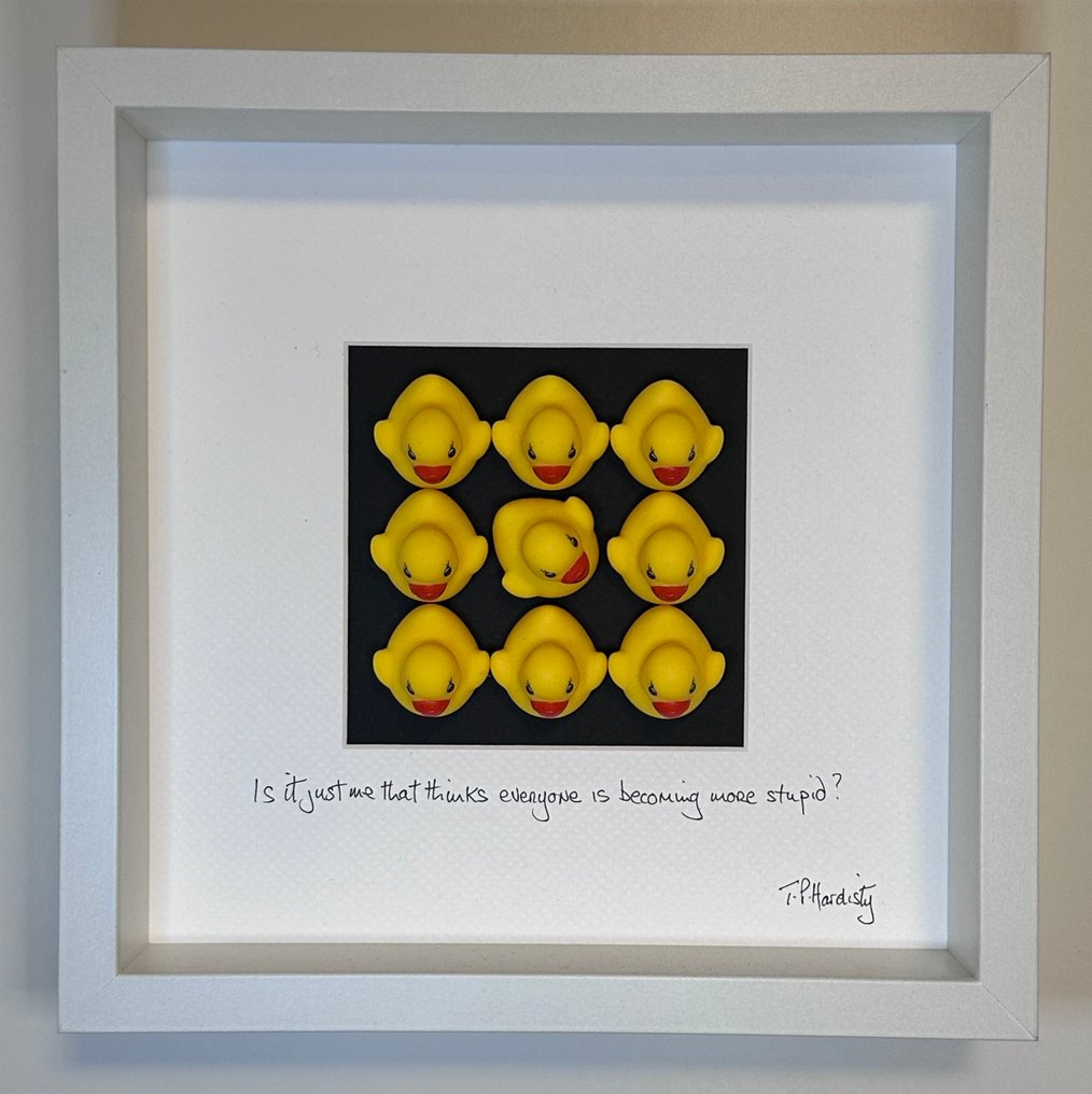 T P Hardisty - Is it just me that thinks everyone is becoming more stupid ? #1.0