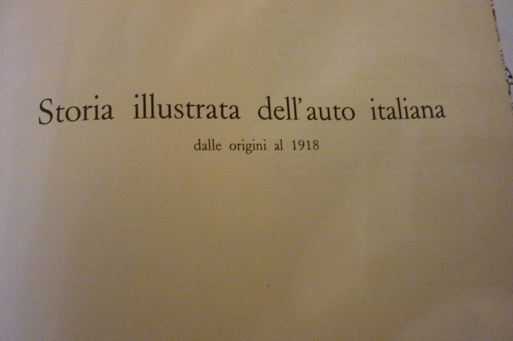 Canestrini (opera completa in 2 volumi) - Storia Illustrata dell'Auto Italiana dalle origini al 1940 - 1960-1962 #2.1