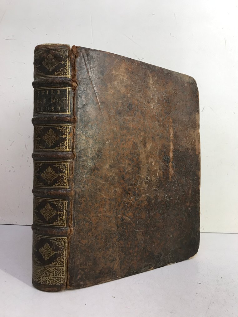 [Droit] - Stile general des Notaires apostoliques ; Avec la forme de procéder en l'Officialité sur toute sorte - 1672 #1.0