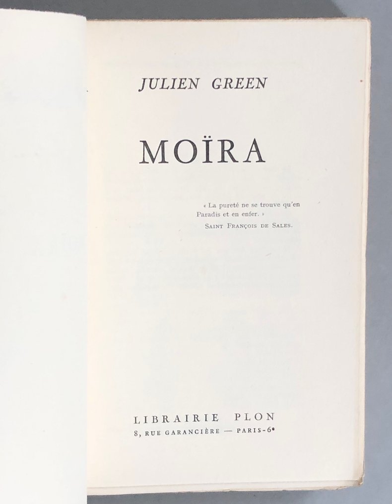 Signed ; Julien Green - Moïra [avec un envoi de l'auteur] - 1950 #2.1