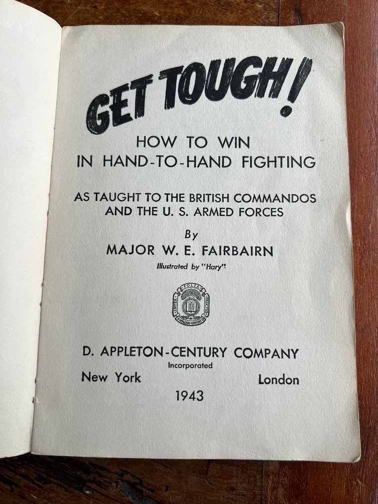 WW2 US / Allied Commando Hand-to-Hand Fighting handbook "Get Tough" - Commando Knife - by Major W.E. Fairbairn-Sykes - MI6 - OSS - 1943 #1.0