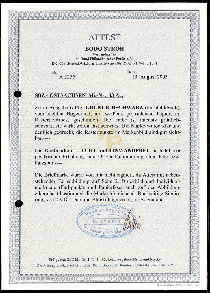 Allied Occupation - Germany (Soviet zone) 1945 - Ostsachsen 6Pf. green-black, postmarked, marginal piece with photo certificate Ströh BPP - Michel: 43 Ac #1.0