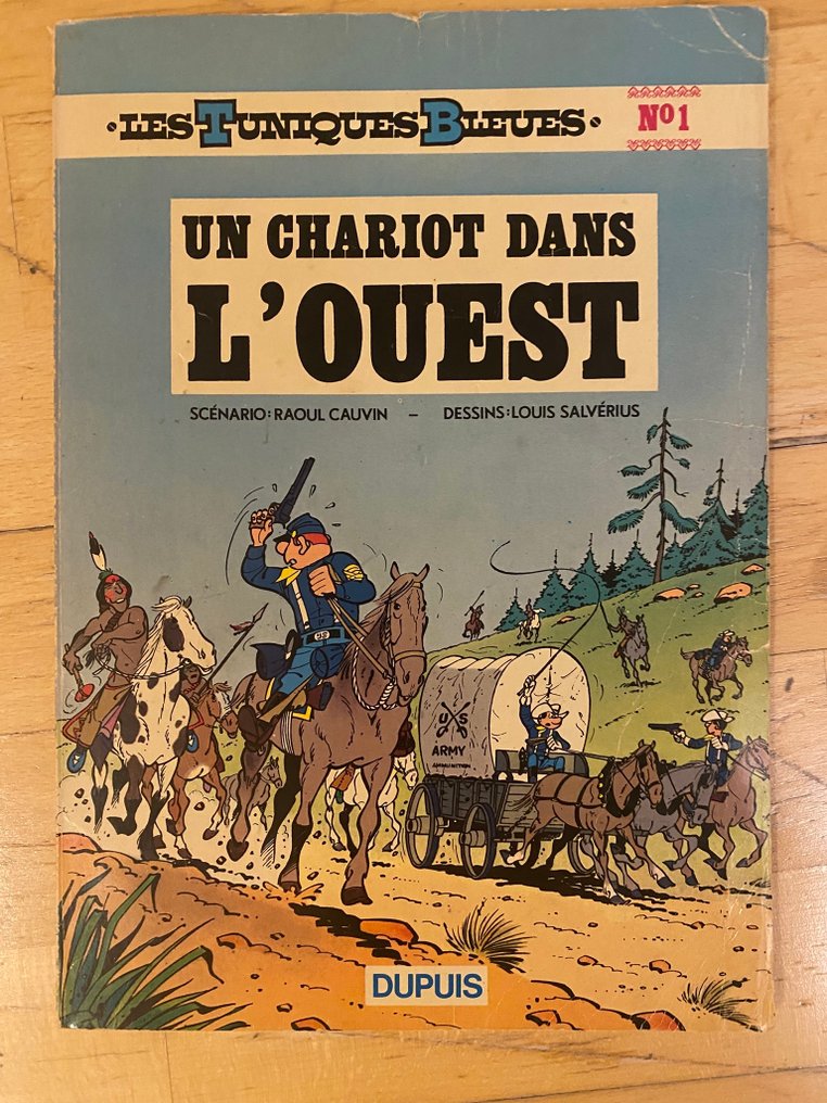 Les Tuniques Bleues T1 - Un Chariot dans l'Ouest - B - 1 Album - Ensipainos - 1972 #1.0