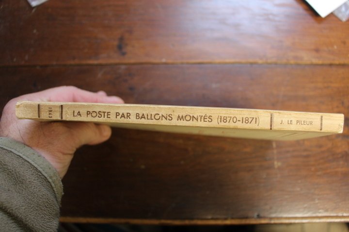 La Poste par Ballons Montés 1870-1871 - J. Le Pileur - 1943 #2.1