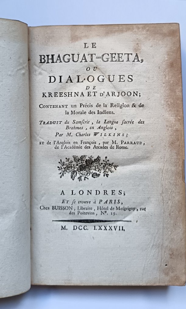 Charles Wilkins / M. Parraud - Le Bhaguat-Geeta, ou Dialogues de Kreeshna et d'Arjoon - 1787 #1.0