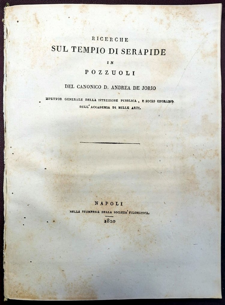 Canonico D. Andrea De Jorio - Ricerche sul Tempio di Serapide in Pozzuoli - 1820 #1.0