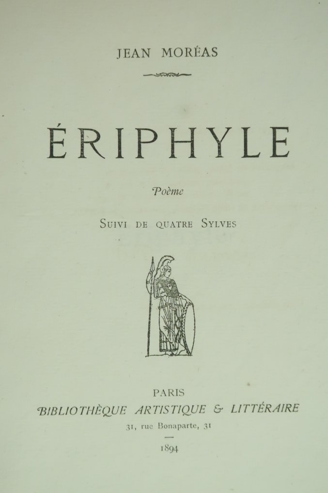 Jean Moréas - Eriphyle, suivi de quatre sylves [num. sur simil-hollande] - 1894 #3.2
