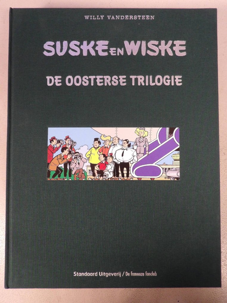 Suske en Wiske - De Oosterse trilogie - Fanclub uitgave - luxe linnen hardcover op groot formaat - 1 x 豪华版 - 第一版 - 2006 #1.0