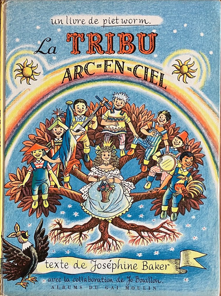 Signé ; Joséphine Baker / Piet Worm - La Tribu Arc-en-Ciel - 1957 #1.0