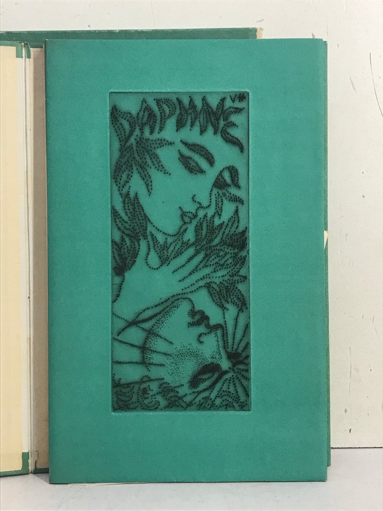 Georges Charaire / Valentine Hugo, Galanis, Creixams, Grau Sala, Catty et Revol. - Daphné (nouvelles variations sur un thème). [1/88 sur vélin avec une gravure originale] - 1952 #3.2