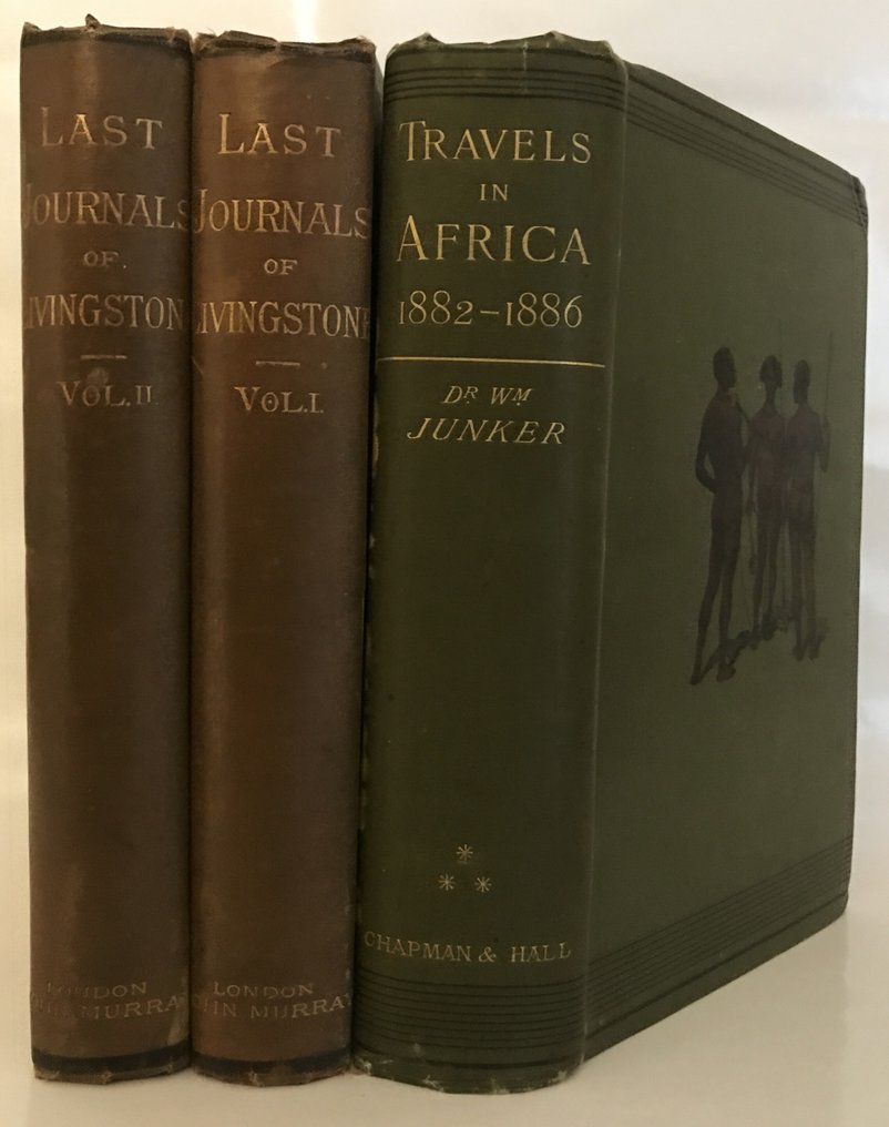 William Junker, David Livingstone - x3 Books: Travels in Africa During the Years 1882-1886 & The Last Journals of David Livingston in - 1880-1892 #1.0