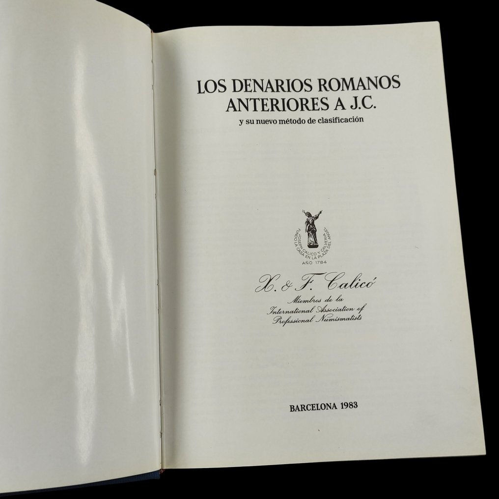 X. & F. Calicó - LOS DENARIOS ROMANOS ANTERIORES A J.C. - 1983 #1.0