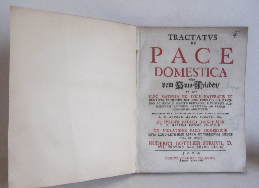 Georgii Adami Struvii  (Struve, Georg Adam) - Tractatus de pace domestica vulgo vom Haus-Frieden in quo haec materia ex iuris naturalis et gentium - 1713 #1.0