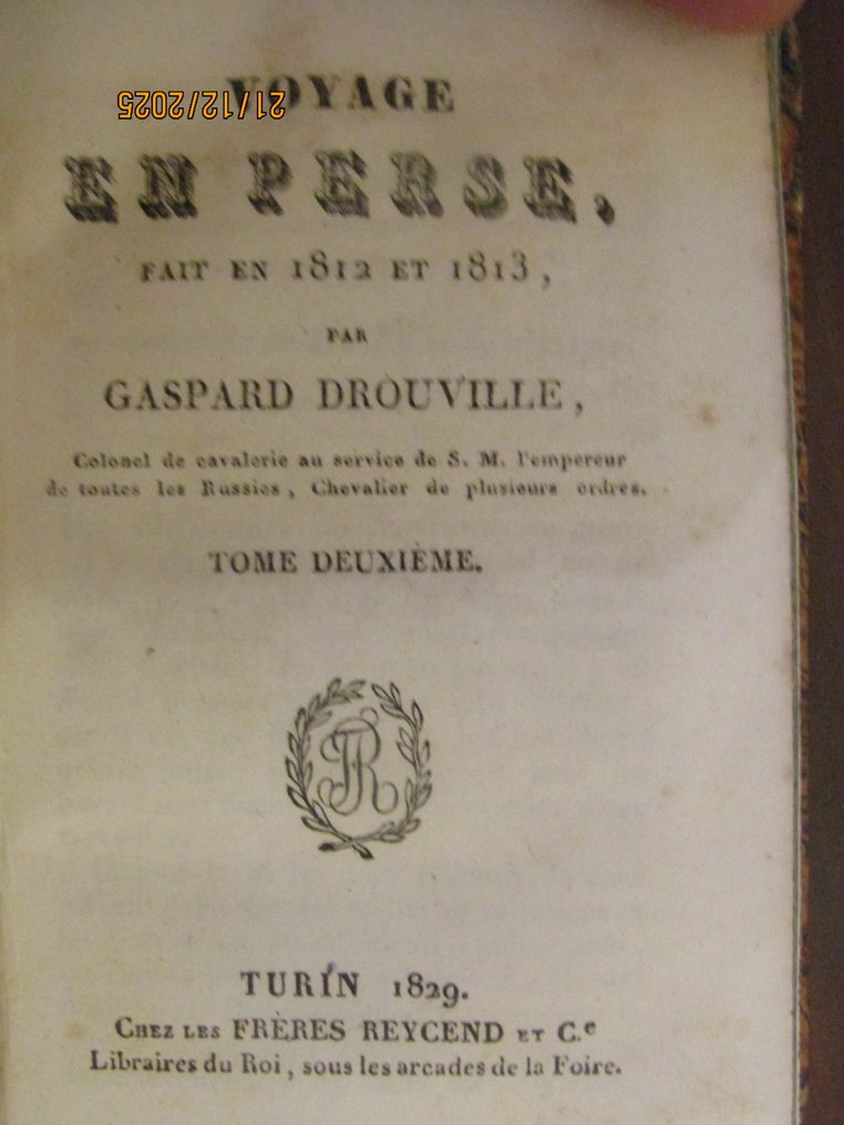 Gaspard Drouville - Voyage en Perse fait en 1812 et 1813 - 1829 #2.1