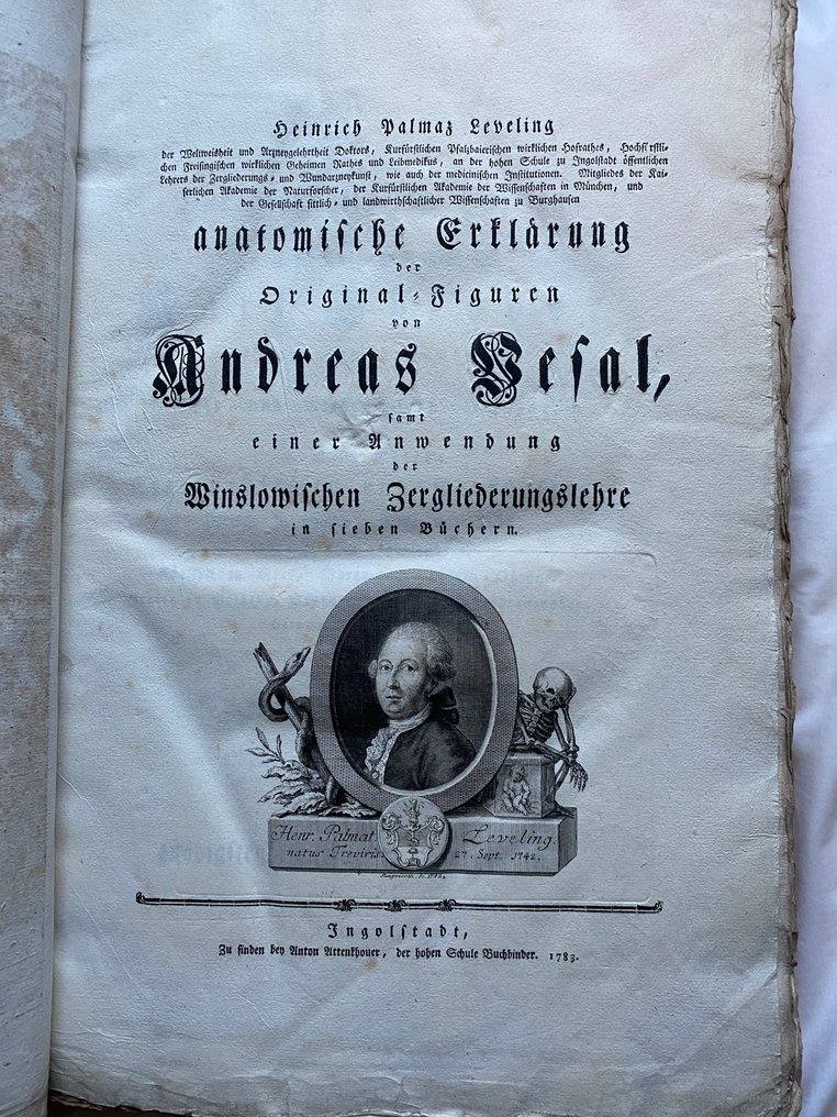 [VESALIUS, Andreas] LEVELING, Heinrich Palmaz - Anatomsche Erklarung der Original Figuren von Andrea Vesal[ius] - 1783 #1.0