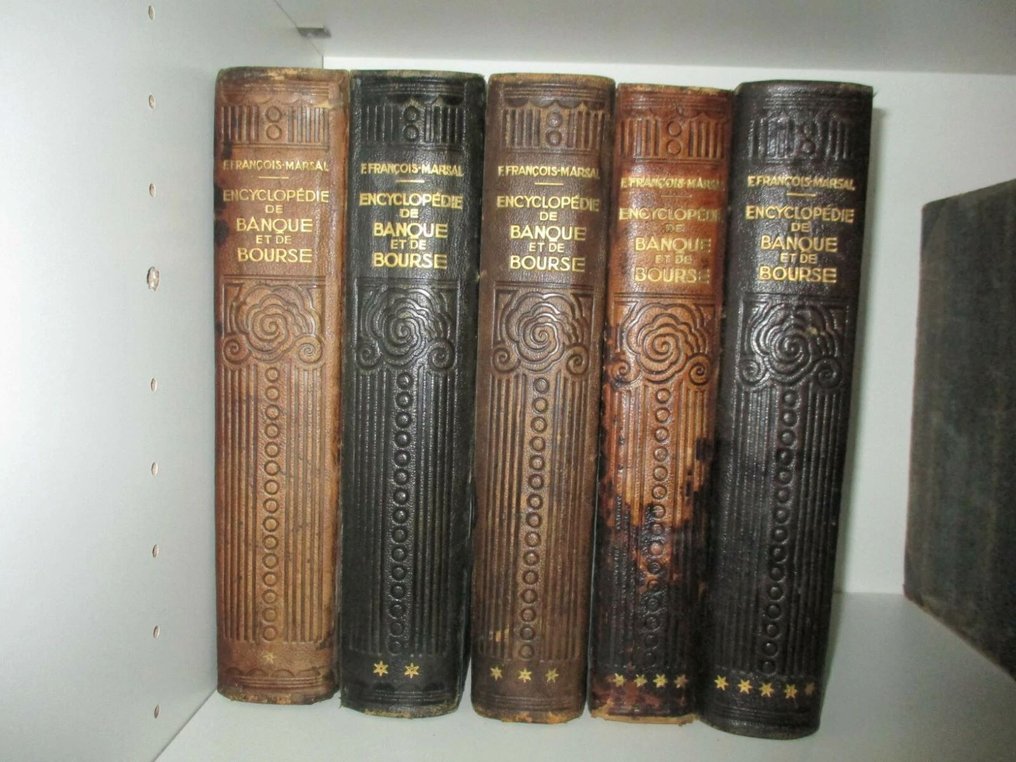 F. François-Marsal - Encyclopédie de Banque et de Bourse - 1928-1931 #1.0