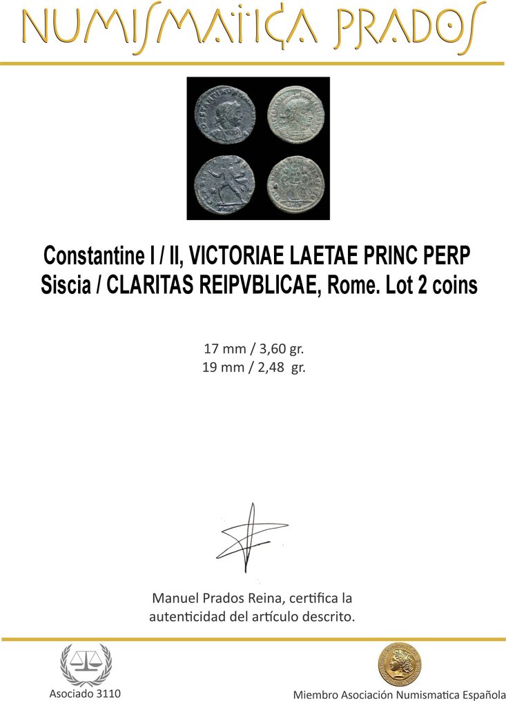 罗马帝国. Constantine I / II. VICTORIAE LAETAE PRINC PERP, Siscia / CLARITAS REIPVBLICAE, Rome. Lot 2 coins  (没有保留价) #1.0