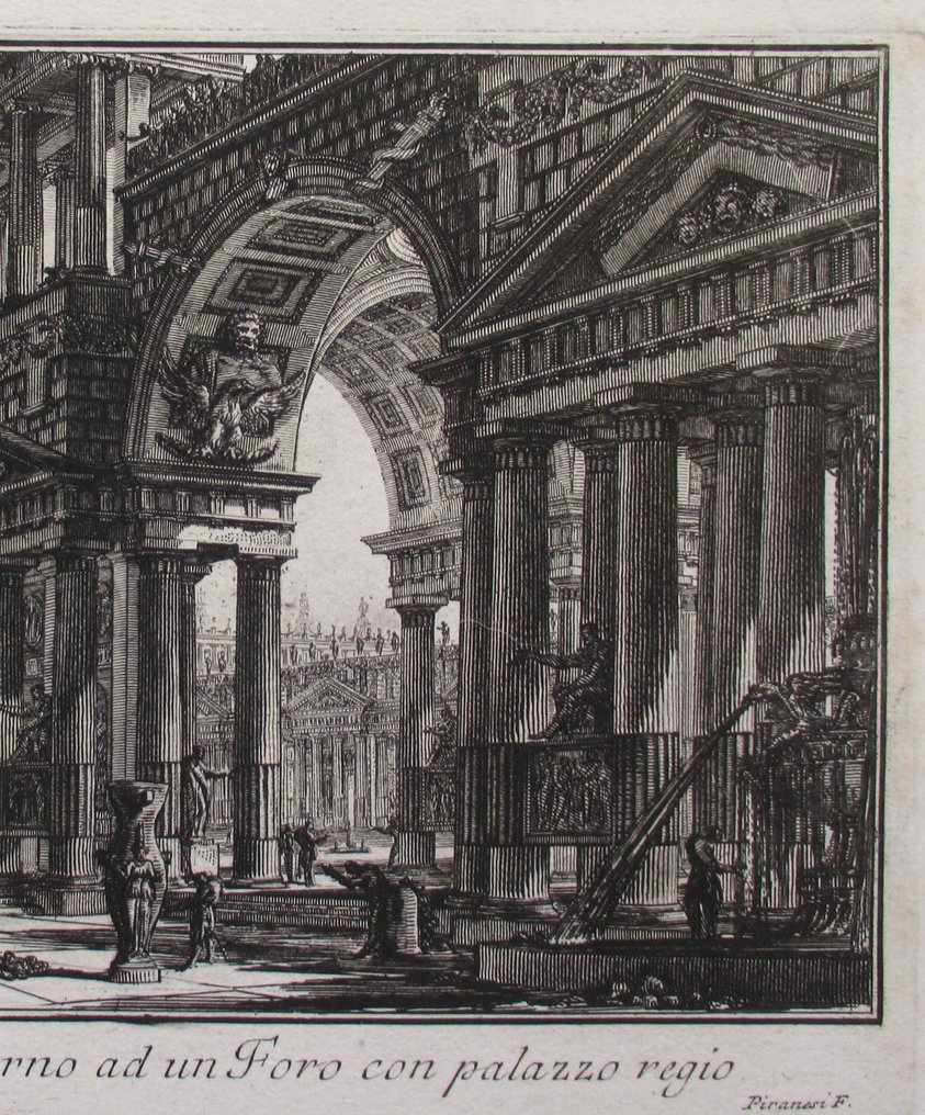 義大利 - Roma; Giovan Battista Piranesi - Portici tirati intorno ad un foro con palazzo regio - 1751-1760 #2.1