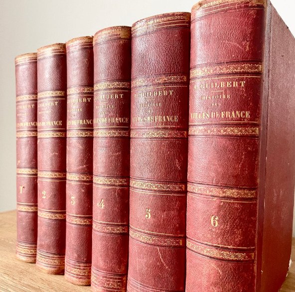 Aristide Guilbert - Histoire des villes de France - 1845 #1.0