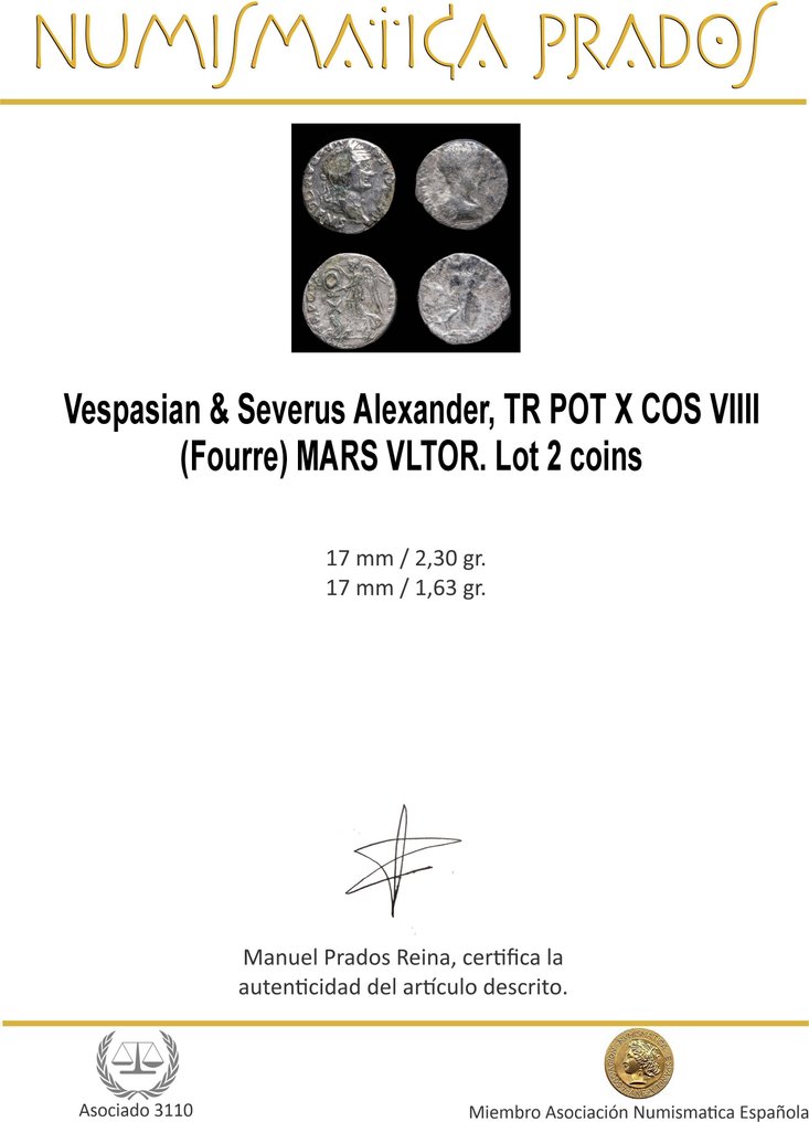 羅馬帝國. Vespasiano & Severus Alexander. TR POT X COS VIIII (fourre) / MARS VLTOR. Lot 2 coins  (沒有保留價) #1.0