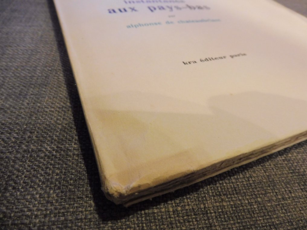 Alphonse de Chateaubriant - Instantanés aux Pays-Bas [1/50 sur Hollande] - 1927 #3.2