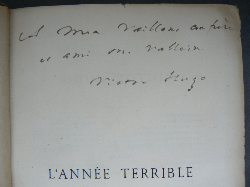 Signé ; Victor Hugo / Envoi à Victor Vallein (L'independant) - L'année terrible - 1872 #1.0