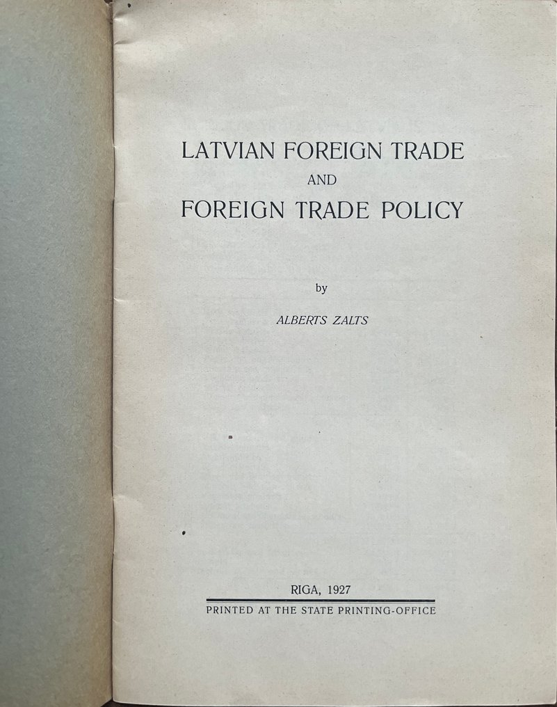 Alberts Zalts - Latvian Foreign Trade and Foreign Trade Policy - Interwar period of Latvian independence - 1927 #1.0
