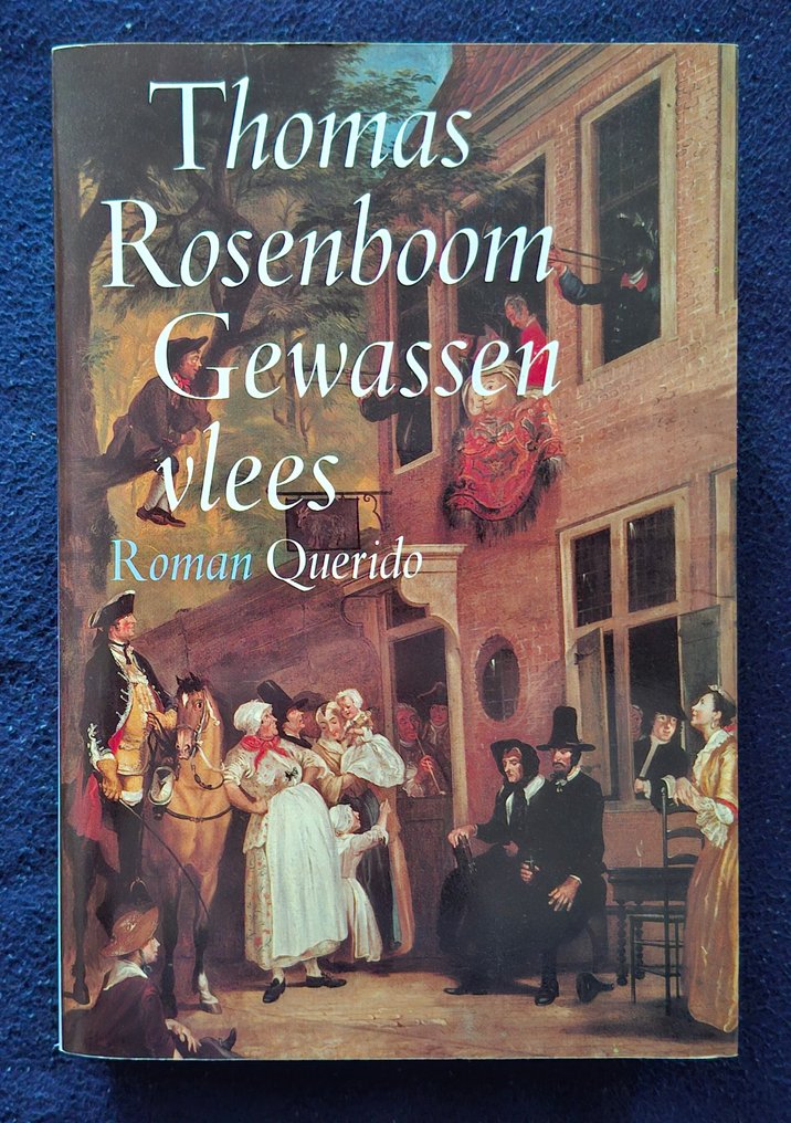 Thomas Rosenboom - Gewassen vlees (compleet) - 1995 #1.0