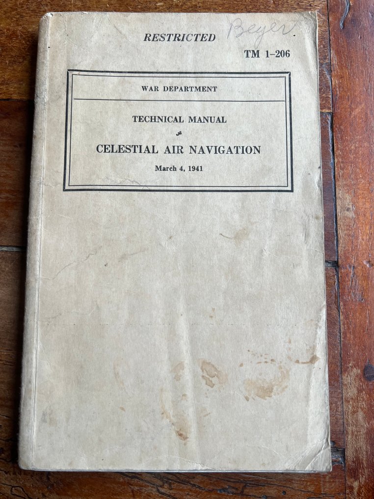 US Army USAAF Navigator Manual - Pilot - Watches - Sextants - Navigation equipment - technical drawings - 1941 #1.0