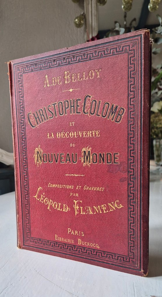 A. de Belloy - Christophe Colomb et le découverte du Nouveau-Monde - 1864 #3.2