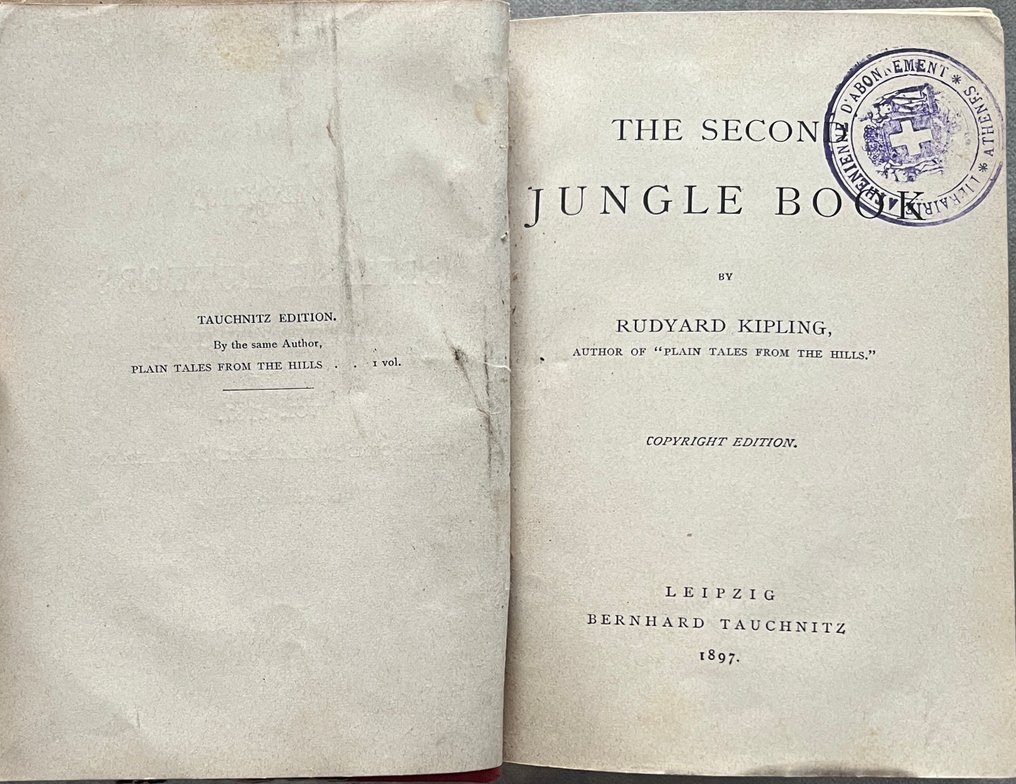 Rudyard Kipling - The Second Jungle book — Tauchnitz Copyright Edition – Provenance: Athens Subscription Bookstore - 1897 #2.1