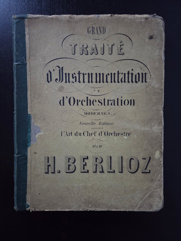 Hector Berlioz - Grand Traité d'instrumentation et d'orchestration modernes - 1855 #1.0