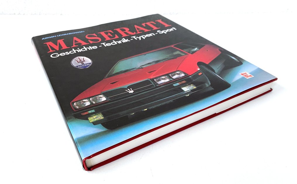 Maserati. - Geschichte, Technik, Typen, Sport. #1.0