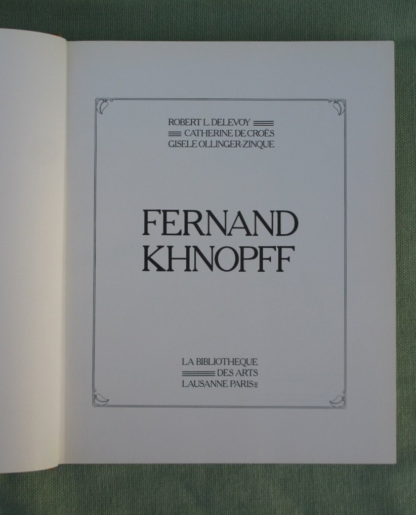 Robert L Delevoy, Catherine de Croës & Gisele Ollinger-Zinque - Fernand Khnopff - 1979 #3.2