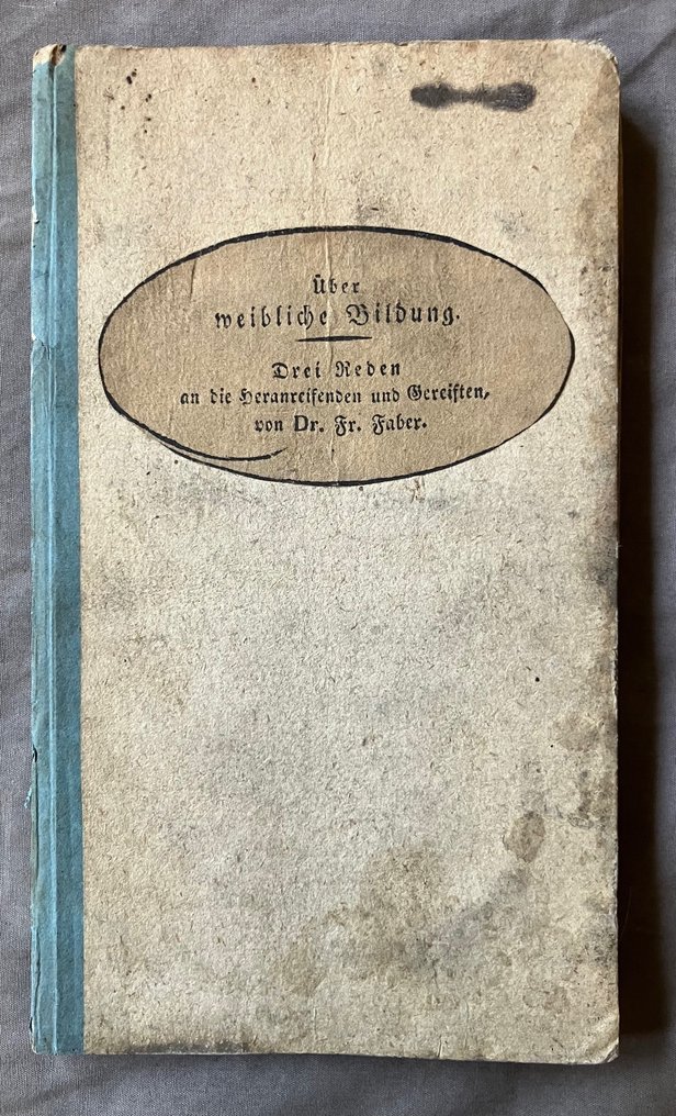 Friedrich Faber - Ueber weibliche Bildung - 1820 #1.0
