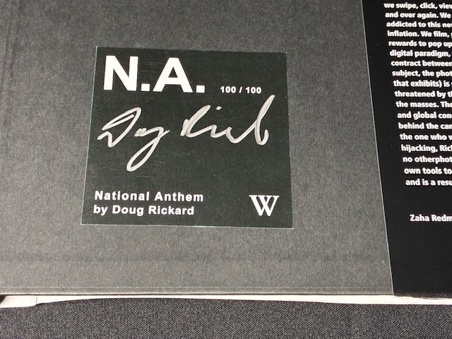 SIGNED; Doug Rickard - N.A. (STRONGLY LIMITED TO 100; HERE NO. 100/100) - 2013 #4.3