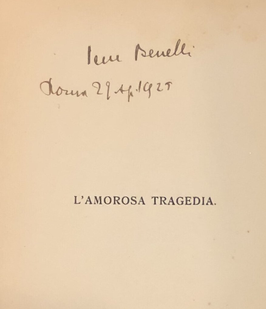 Sem Benelli - L'amorosa Tragedia - 1925 #2.1
