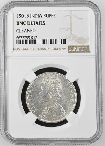 Inde britannique. 1 Rupee 1901 B NGC Graded UNC Detail Cleaned (Sans prix de réserve) #1.0