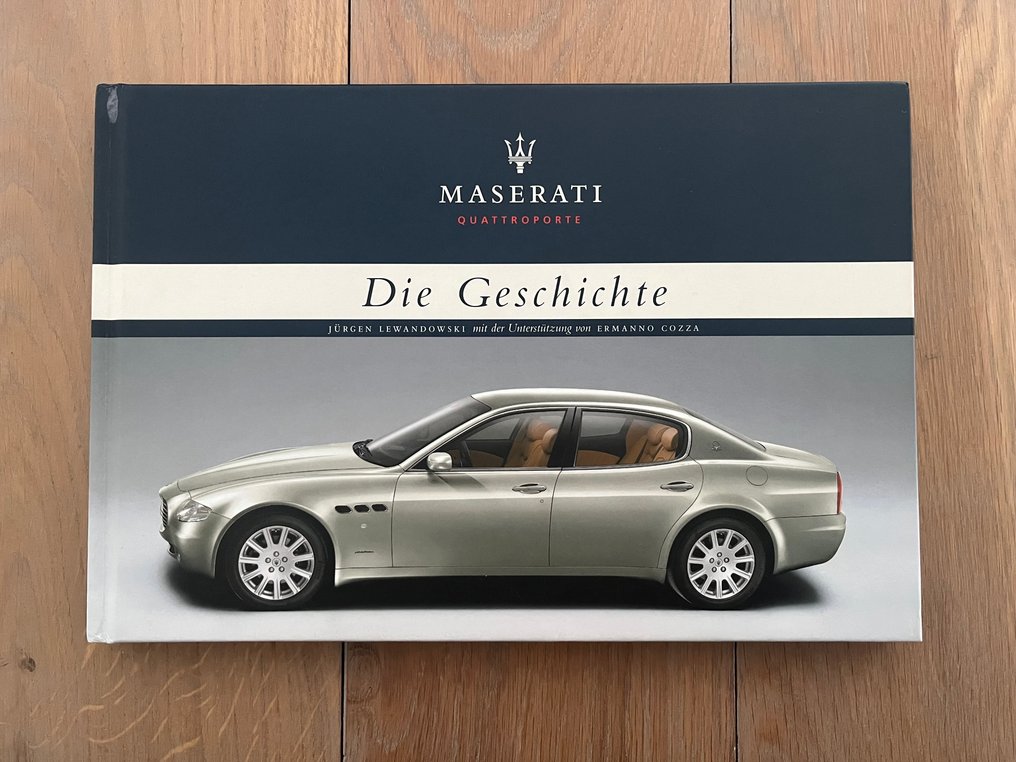 Jürgen Lewandowski; Ermanno Cozza - Maserati Quattroporte, Die Geschichte (M28/03) - 2003 #1.0