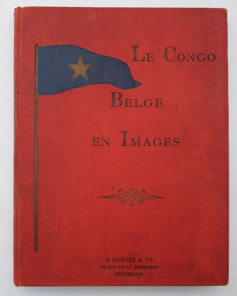 Collectif / Dubreucq - Le Congo Belge en Images + A travers le Congo Belge - 1909 #3.2