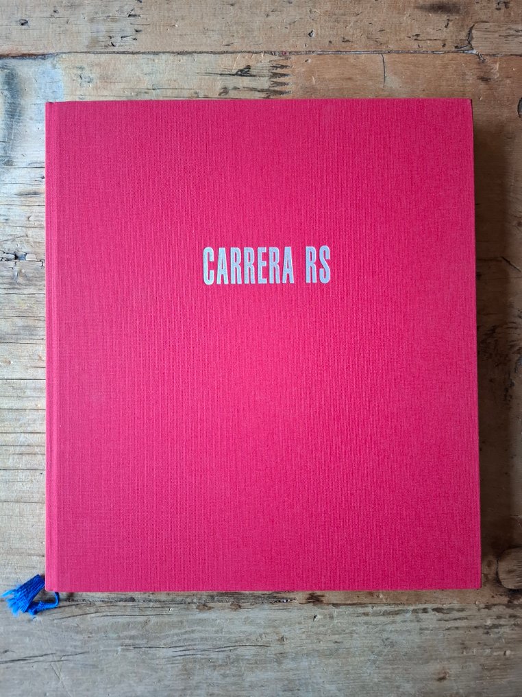 Book - Porsche - "Carrera RS" by Dr. Thomas Gruber & Dr. Georg Konradsheim - 1992 #1.0