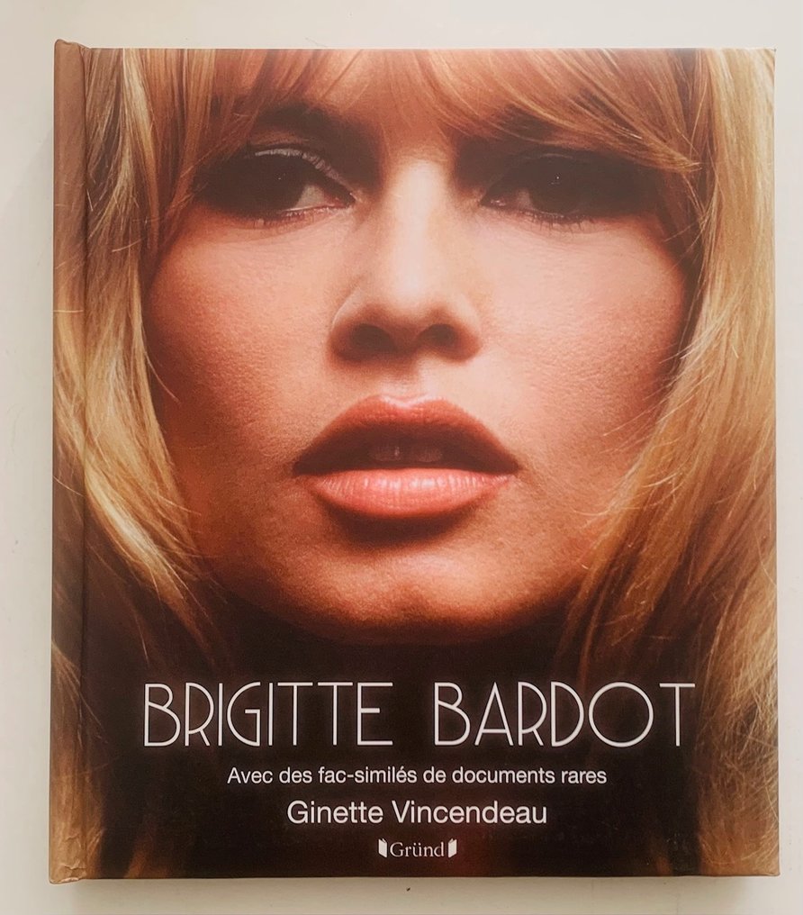 Ginette Vincendeau - BRIGITTE BARDOT - 2014 #1.0