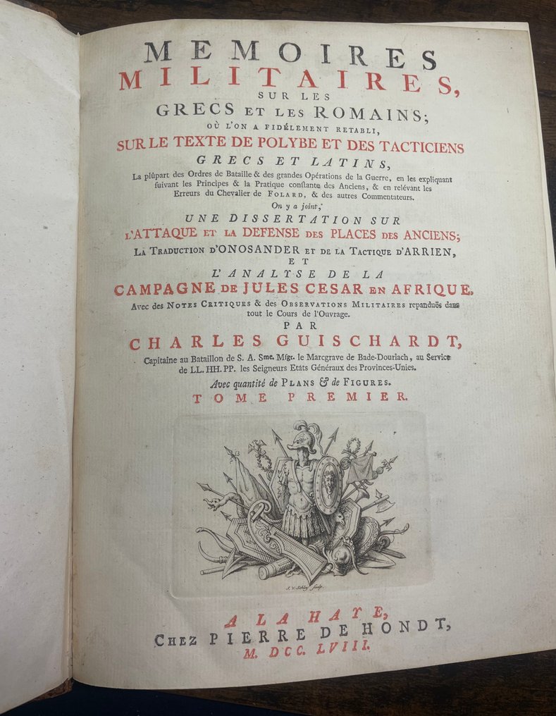Charles Guischardt - Memoires Militaires sur les Grecs et les Romains - 1758 #1.0